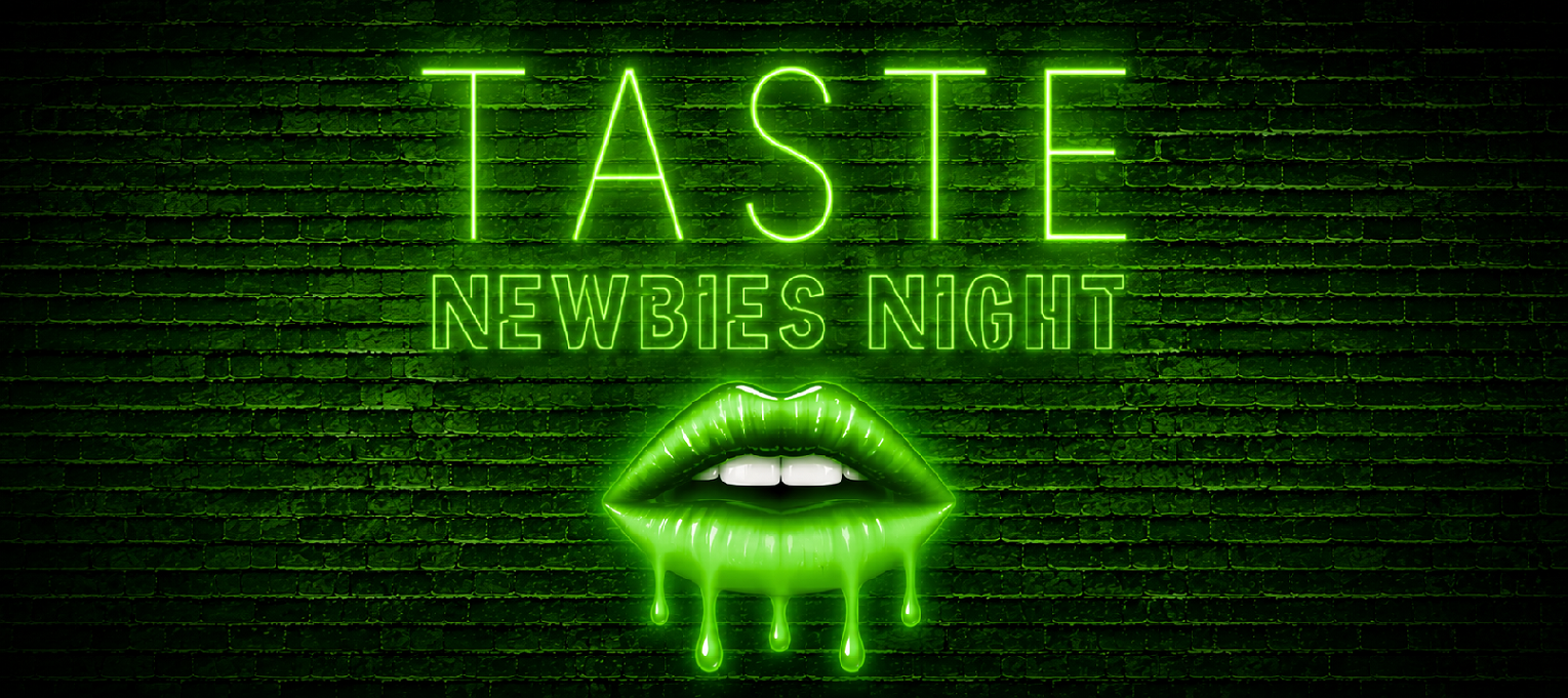 Taste: A Night for Newbies
